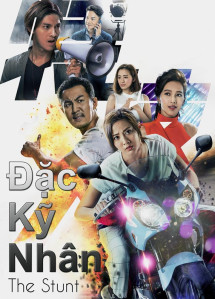Đặc Kỹ Nhân - The Stunt - The Stunt (2018) Đặc Kỹ Nhân - The Stunt - The Stunt (2018)