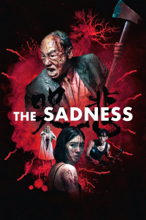 Đại Dịch Thần Chết - The Sadness (2021) Đại Dịch Thần Chết - The Sadness (2021)