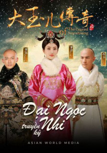 Đại Ngọc Nhi Truyền Kỳ - The Legend of Xiao Zhuang (2015) Đại Ngọc Nhi Truyền Kỳ - The Legend of Xiao Zhuang (2015)