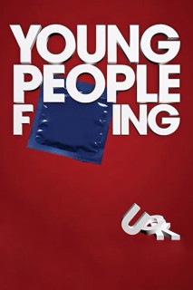 Đam Mê Nổi Loạn - Young People Fucking (2007) Đam Mê Nổi Loạn - Young People Fucking (2007)