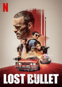 Đạn lạc - Lost Bullet (2020) Đạn lạc - Lost Bullet (2020)