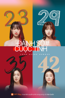 Đánh Số Cuộc Tình - Love Scene Number (2021) Đánh Số Cuộc Tình - Love Scene Number (2021)
