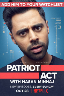 Đạo luật yêu nước với Hasan Minhaj (Phần 2) - Patriot Act with Hasan Minhaj (Season 2) (2019) Đạo luật yêu nước với Hasan Minhaj (Phần 2) - Patriot Act with Hasan Minhaj (Season 2) (2019)