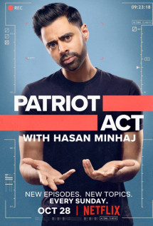 Đạo luật yêu nước với Hasan Minhaj (Phần 3) - Patriot Act with Hasan Minhaj (Season 3) (2019) Đạo luật yêu nước với Hasan Minhaj (Phần 3) - Patriot Act with Hasan Minhaj (Season 3) (2019)