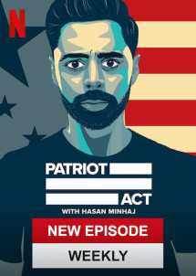 Đạo luật yêu nước với Hasan Minhaj (Phần 6) - Patriot Act with Hasan Minhaj (Season 6) (2020) Đạo luật yêu nước với Hasan Minhaj (Phần 6) - Patriot Act with Hasan Minhaj (Season 6) (2020)