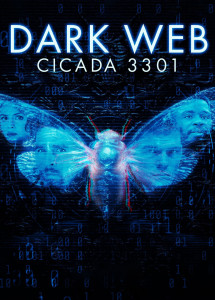 Dark Web: Cicada 3301 - Dark Web: Cicada 3301 (2021) Dark Web: Cicada 3301 - Dark Web: Cicada 3301 (2021)