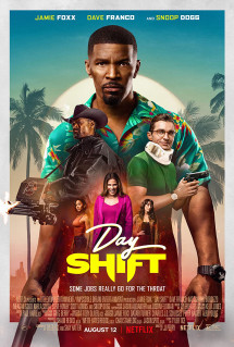 Day Shift: Vỏ bọc thợ săn - Day Shift (2022) Day Shift: Vỏ bọc thợ săn - Day Shift (2022)