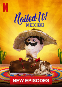 Dễ như ăn bánh! Mexico (Phần 2) - Nailed It! Mexico (Season 2) (2020) Dễ như ăn bánh! Mexico (Phần 2) - Nailed It! Mexico (Season 2) (2020)