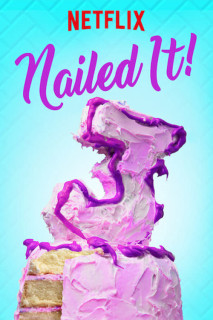 Dễ như ăn bánh! (Phần 3) - Nailed It! (Season 3) (2019) Dễ như ăn bánh! (Phần 3) - Nailed It! (Season 3) (2019)