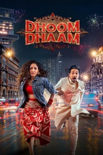 Dhoom Dhaam - Dhoom Dhaam (2025) Dhoom Dhaam - Dhoom Dhaam (2025)
