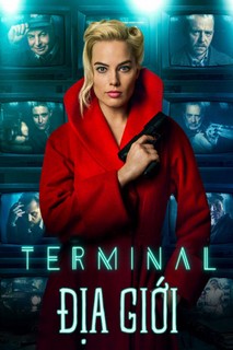 Địa Giới - Terminal (2017) Địa Giới - Terminal (2017)