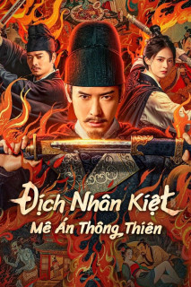 Địch Nhân Kiệt: Mê Án Thông Thiên - Detective Dee: The Celestial Mystery (2025) Địch Nhân Kiệt: Mê Án Thông Thiên - Detective Dee: The Celestial Mystery (2025)