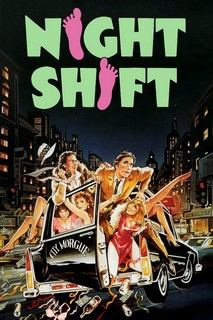 Dịch Vụ Ca Đêm - Night Shift (1982)