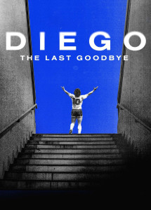 Diego: The Last Goodbye - Diego: The Last Goodbye (2021) Diego: The Last Goodbye - Diego: The Last Goodbye (2021)
