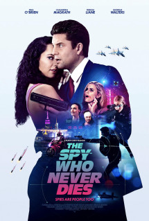 Điệp Viên Bất Bại - The Spy Who Never Dies (2022) Điệp Viên Bất Bại - The Spy Who Never Dies (2022)