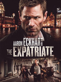 Điệp Viên Vô Danh - The Expatriate (2012) Điệp Viên Vô Danh - The Expatriate (2012)