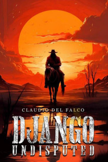 Django Undisputed - Django Undisputed (2024)