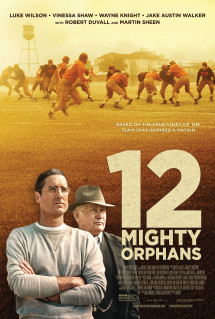 Đội Bóng Của Trẻ Mồ Côi - 12 Mighty Orphans (2021) Đội Bóng Của Trẻ Mồ Côi - 12 Mighty Orphans (2021)