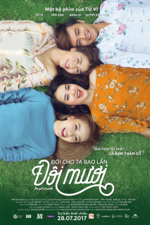 ĐỜI CHO TA BAO LẦN Đôi mươi - The Gift of Youth (2017) ĐỜI CHO TA BAO LẦN Đôi mươi - The Gift of Youth (2017)