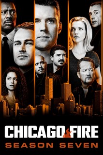 Đội Cứu Hoả Chicago (Phần 7) - Chicago Fire (Season 7) (2018) Đội Cứu Hoả Chicago (Phần 7) - Chicago Fire (Season 7) (2018)