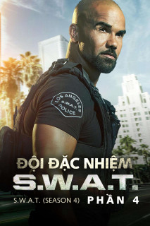 Đội Đặc Nhiệm SWAT (Phần 4) - S.W.A.T. (Season 4) (2020) Đội Đặc Nhiệm SWAT (Phần 4) - S.W.A.T. (Season 4) (2020)