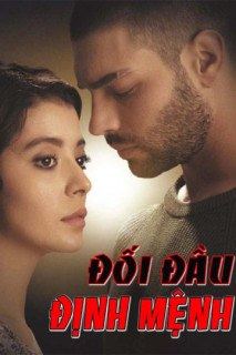 Đối Đầu Định Mệnh - Đối Đầu Định Mệnh (2017) Đối Đầu Định Mệnh - Đối Đầu Định Mệnh (2017)