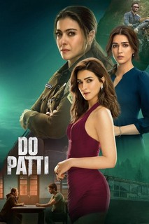 Đôi Hai - Do Patti (2024) Đôi Hai - Do Patti (2024)