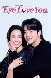 Đôi Mắt Si Tình - Eye Love You (2024) Đôi Mắt Si Tình - Eye Love You (2024)