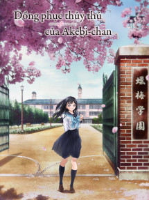 Đồng Phục Thủy Thủ Của Akebi - Akebi's Sailor Uniform, Akebi-chan no Sailor Fuku (2022) Đồng Phục Thủy Thủ Của Akebi - Akebi's Sailor Uniform, Akebi-chan no Sailor Fuku (2022)