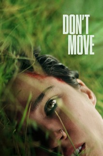 Đừng Cử Động - Don't Move (2024) Đừng Cử Động - Don't Move (2024)