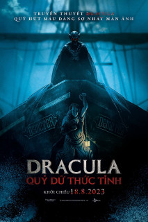Dracula: Quỷ Dữ Thức Tỉnh - The Last Voyage of the Demeter (2023) Dracula: Quỷ Dữ Thức Tỉnh - The Last Voyage of the Demeter (2023)