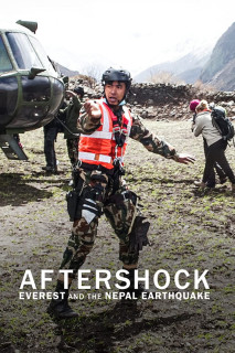 Dư chấn: Everest và vụ động đất tại Nepal - Aftershock: Everest and the Nepal Earthquake (2022) Dư chấn: Everest và vụ động đất tại Nepal - Aftershock: Everest and the Nepal Earthquake (2022)