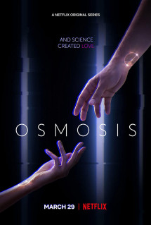 Dữ liệu tình yêu - Osmosis (2019) Dữ liệu tình yêu - Osmosis (2019)
