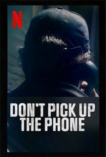 Đừng nhấc điện thoại - Don't Pick Up the Phone (2022) Đừng nhấc điện thoại - Don't Pick Up the Phone (2022)