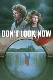 Đừng Nhìn Bây Giờ - Don't Look Now (1973) Đừng Nhìn Bây Giờ - Don't Look Now (1973)