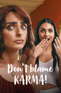 Đừng trách nghiệp! - Don’t Blame Karma! (2022) Đừng trách nghiệp! - Don’t Blame Karma! (2022)