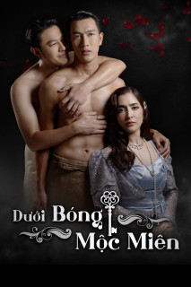 Dưới Bóng Mộc Miên - House Of The Dark Shadows (2021) Dưới Bóng Mộc Miên - House Of The Dark Shadows (2021)