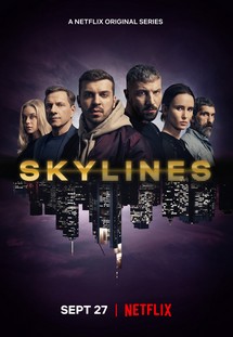 Đường Chân Trời - Skylines (2019) Đường Chân Trời - Skylines (2019)