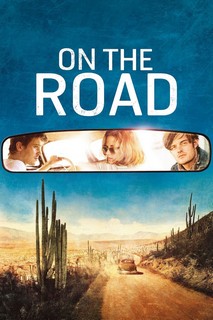 Đường Đời Sa Ngã - On the Road (2012) Đường Đời Sa Ngã - On the Road (2012)