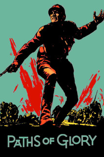 Đường Tới Vinh Quang - Paths of Glory (1957) Đường Tới Vinh Quang - Paths of Glory (1957)