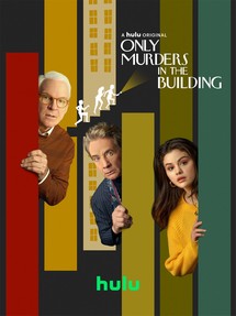 Duy Nhất Trong Tòa Nhà (Phần 1) - Only Murders In The Building (Season 1) (2021) Duy Nhất Trong Tòa Nhà (Phần 1) - Only Murders In The Building (Season 1) (2021)