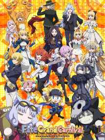 Fate/Grand Carnival - Fate/Grand Carnival (2021) Fate/Grand Carnival - Fate/Grand Carnival (2021)