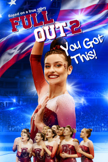 Full Out 2: You Got This! - Full Out 2: You Got This! (2020) Full Out 2: You Got This! - Full Out 2: You Got This! (2020)