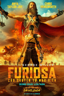 Furiosa: Câu Chuyện Từ Max Điên - Furiosa: A Mad Max Saga (2024) Furiosa: Câu Chuyện Từ Max Điên - Furiosa: A Mad Max Saga (2024)