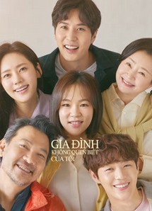 Gia Đình Không Quen Biết Của Tôi - My Unfamiliar Family (2020) Gia Đình Không Quen Biết Của Tôi - My Unfamiliar Family (2020)