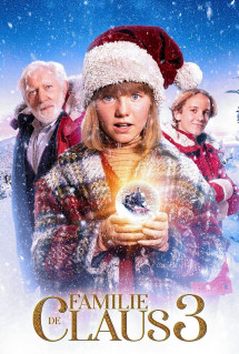 Gia Đình Nhà Claus 3 - The Claus Family 3 (2023) Gia Đình Nhà Claus 3 - The Claus Family 3 (2023)