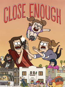 Gia đình siêu thực (Phần 1) - Close Enough (Season 1) (2020) Gia đình siêu thực (Phần 1) - Close Enough (Season 1) (2020)
