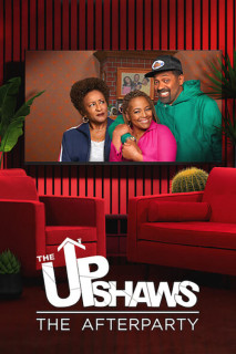 Gia đình Upshaw – Tiệc hậu - The Upshaws - The Afterparty (2021) Gia đình Upshaw – Tiệc hậu - The Upshaws - The Afterparty (2021)