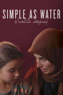 Giản Dị Như Nước - Simple As Water (2021) Giản Dị Như Nước - Simple As Water (2021)