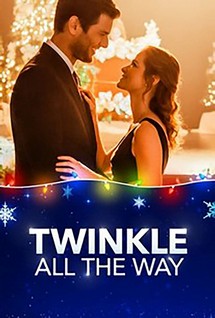 Giáng Sinh Diệu Kỳ - Twinkle All The Way (2019) Giáng Sinh Diệu Kỳ - Twinkle All The Way (2019)